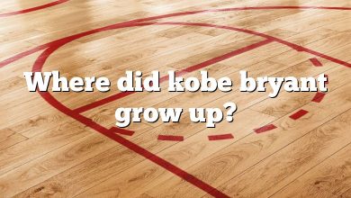 Where did kobe bryant grow up?