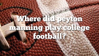 Where did peyton manning play college football?