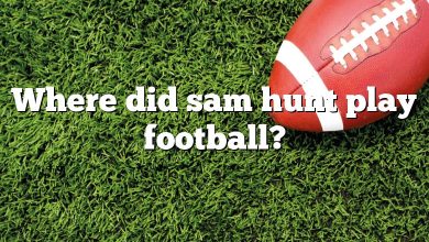 Where did sam hunt play football?