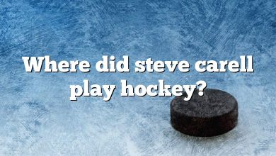 Where did steve carell play hockey?