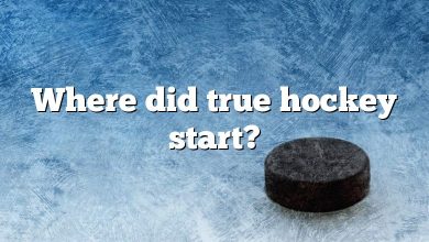 Where did true hockey start?