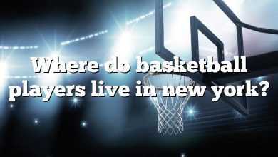 Where do basketball players live in new york?