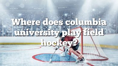 Where does columbia university play field hockey?