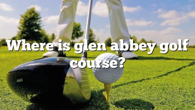 Where is glen abbey golf course?