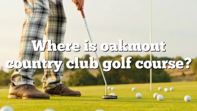 Where is oakmont country club golf course?