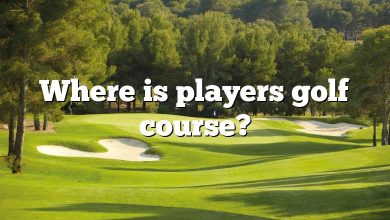 Where is players golf course?