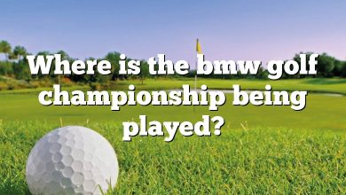 Where is the bmw golf championship being played?