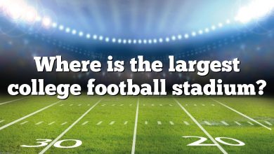 Where is the largest college football stadium?