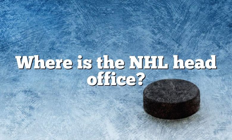 Where is the NHL head office?