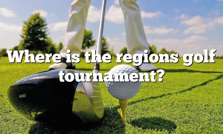 Where is the regions golf tournament?