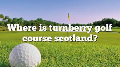 Where is turnberry golf course scotland?