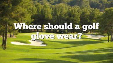 Where should a golf glove wear?