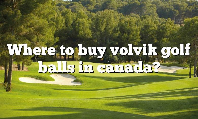 Where to buy volvik golf balls in canada?