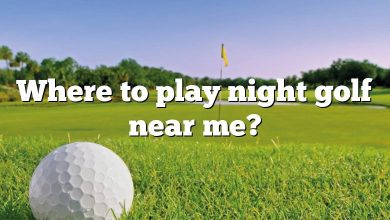 Where to play night golf near me?