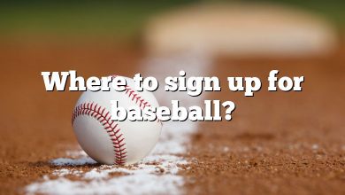 Where to sign up for baseball?