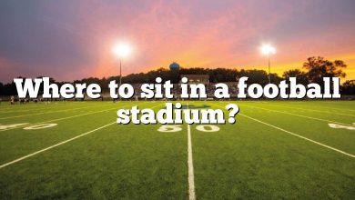 Where to sit in a football stadium?