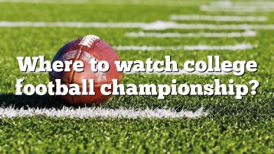 Where to watch college football championship?