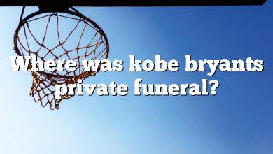 Where was kobe bryants private funeral?