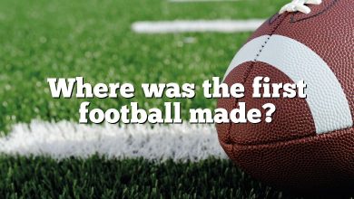 Where was the first football made?