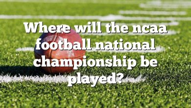 Where will the ncaa football national championship be played?