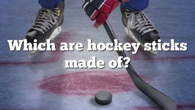 Which are hockey sticks made of?