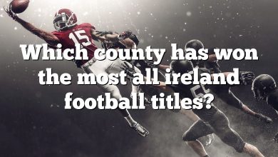 Which county has won the most all ireland football titles?