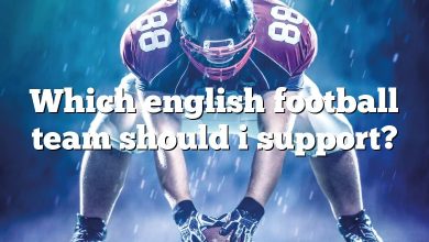 Which english football team should i support?