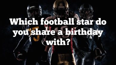 Which football star do you share a birthday with?