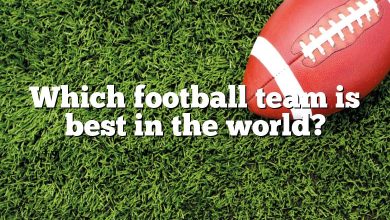 Which football team is best in the world?