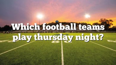 Which football teams play thursday night?