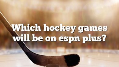 Which hockey games will be on espn plus?