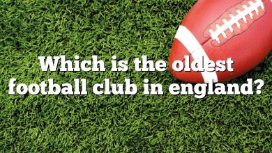 Which is the oldest football club in england?