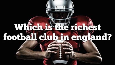 Which is the richest football club in england?