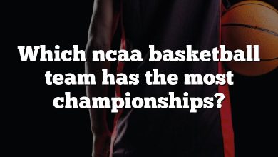 Which ncaa basketball team has the most championships?