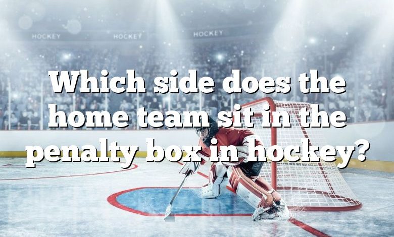 Which side does the home team sit in the penalty box in hockey?