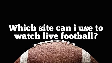 Which site can i use to watch live football?