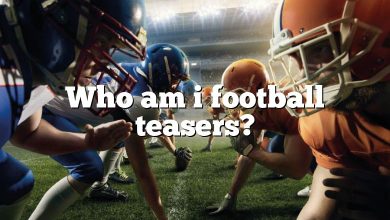 Who am i football teasers?