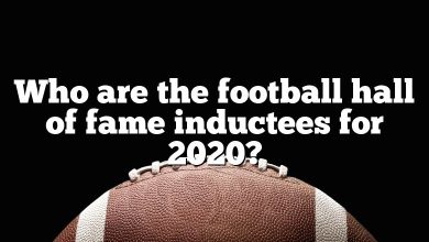 Who are the football hall of fame inductees for 2020?