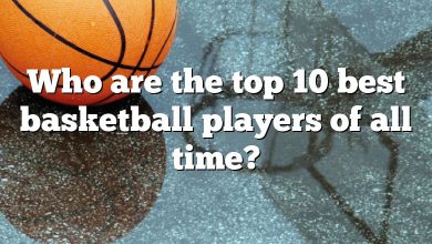 Who are the top 10 best basketball players of all time?