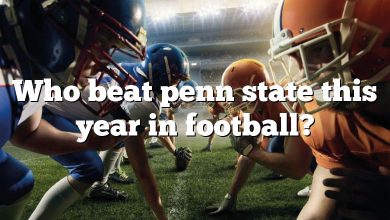 Who beat penn state this year in football?