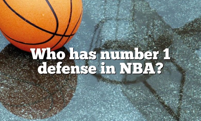 Who has number 1 defense in NBA?