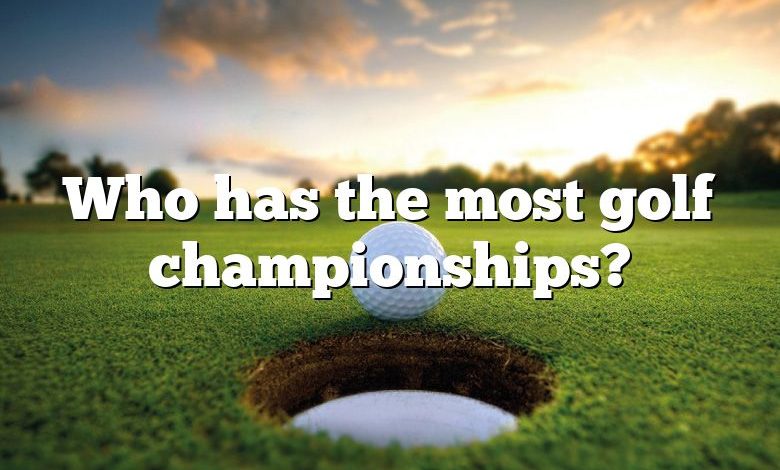 Who has the most golf championships?