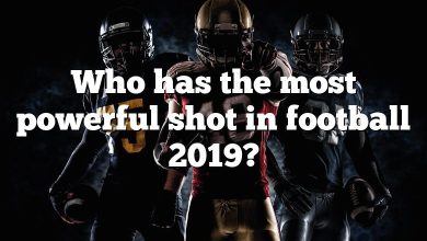 Who has the most powerful shot in football 2019?
