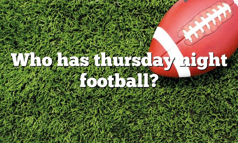 Who has thursday night football?