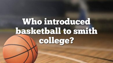 Who introduced basketball to smith college?