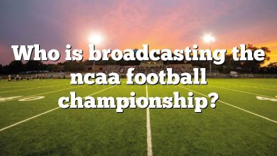 Who is broadcasting the ncaa football championship?