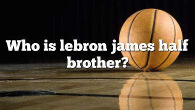 Who is lebron james half brother?