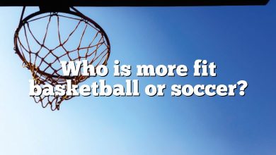 Who is more fit basketball or soccer?