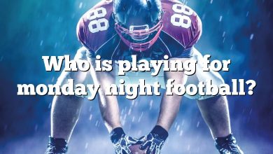 Who is playing for monday night football?