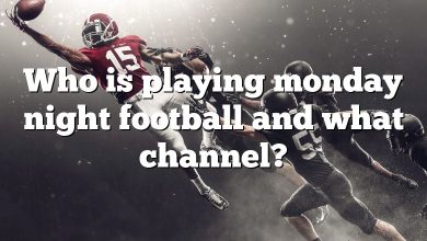 Who is playing monday night football and what channel?
